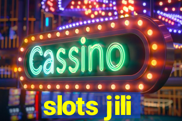 slots jili